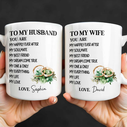To My Husband You Are My Happily Ever After, Wedding Rings & Floral Design - Personalized Custom Coffee Mug - CPL1319_MG