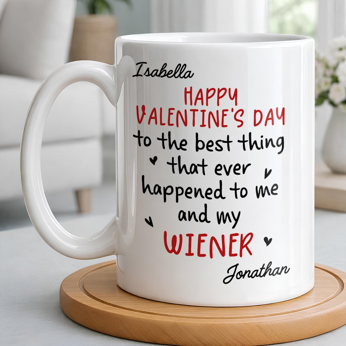 Happy Valentine's Day, My Wiener - Personalized Custom Coffee Mug - CPL1321_MG