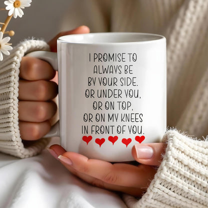 Promise To Always Be By Your Side Romantic Hearts Design - Personalized Custom Coffee Mug - CPL133_MG