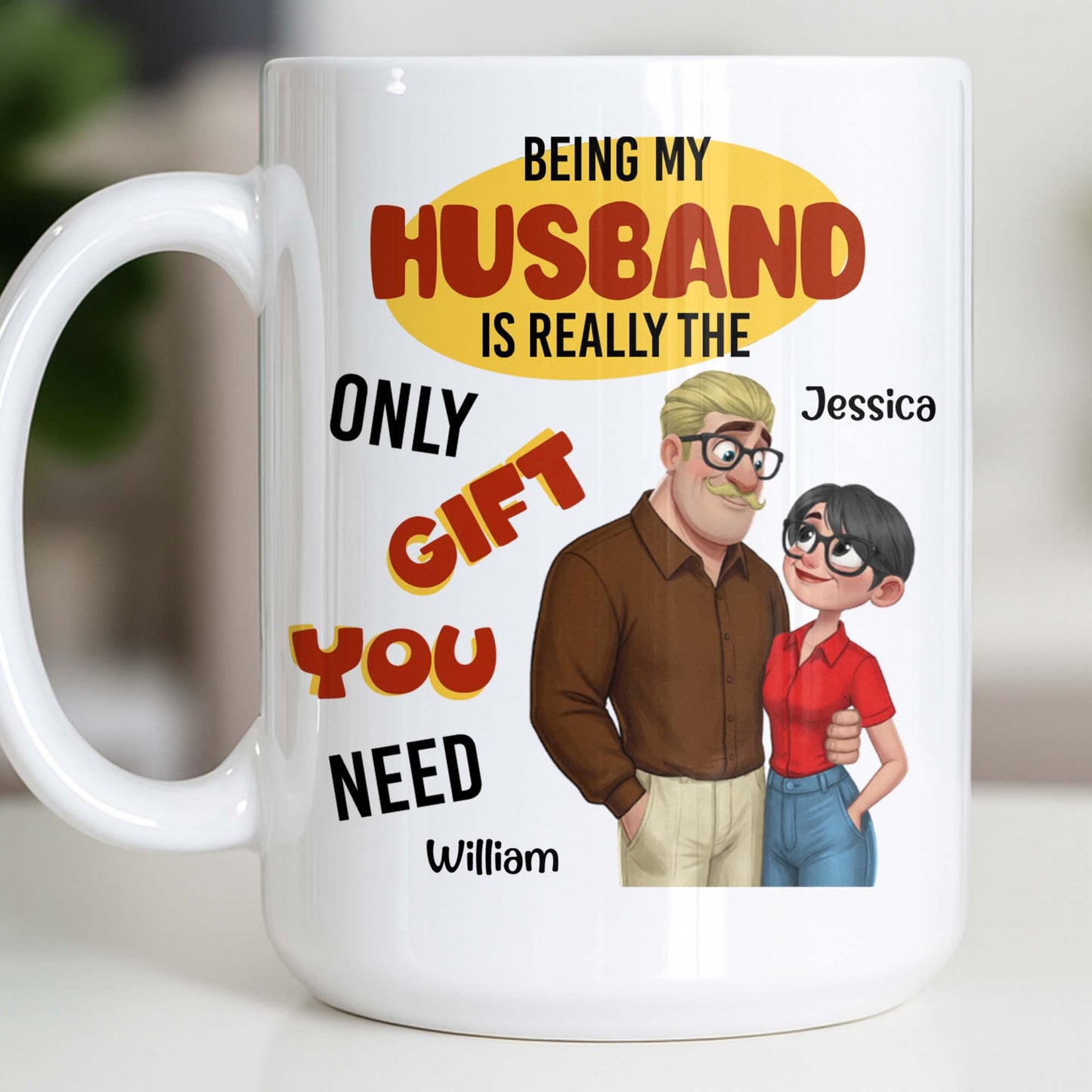Being My Husband Only Gift You Need Couple Cartoon - Personalized Custom Coffee Mug - CPL1342_MG