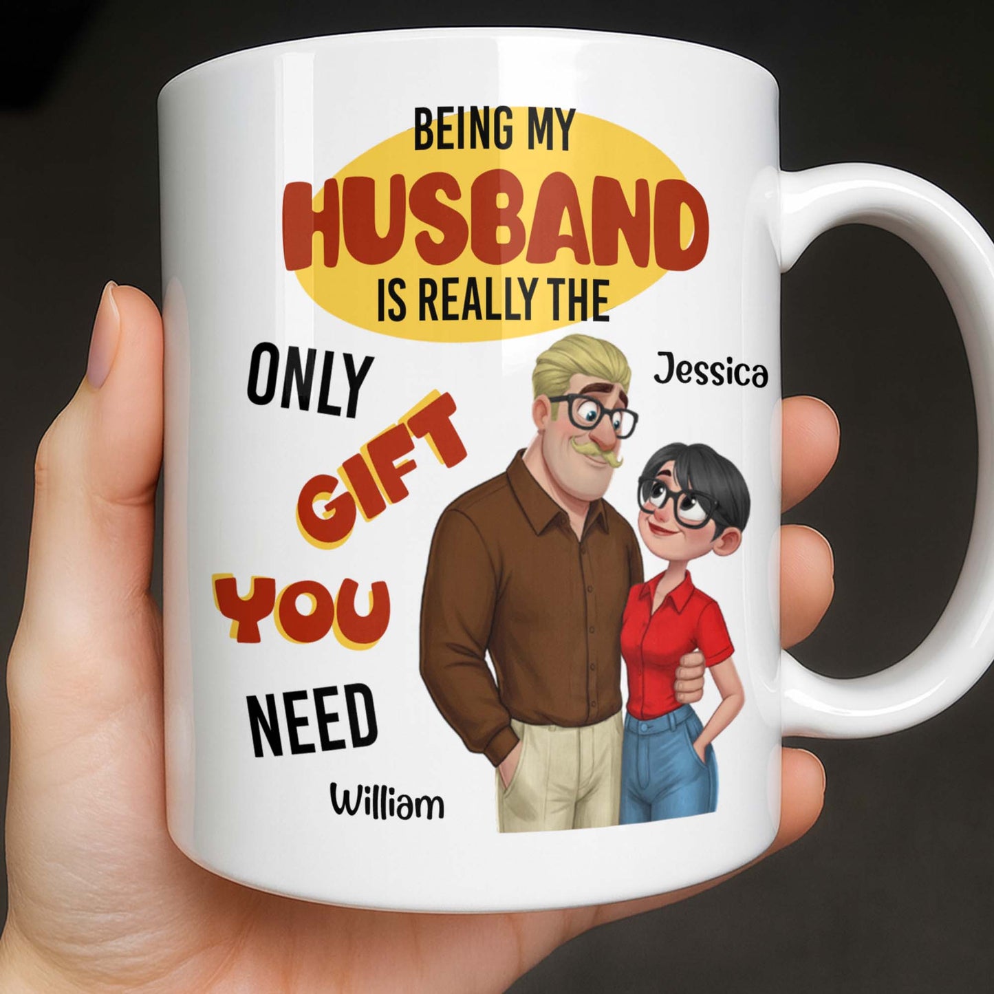 Being My Husband Only Gift You Need Couple Cartoon - Personalized Custom Coffee Mug - CPL1342_MG