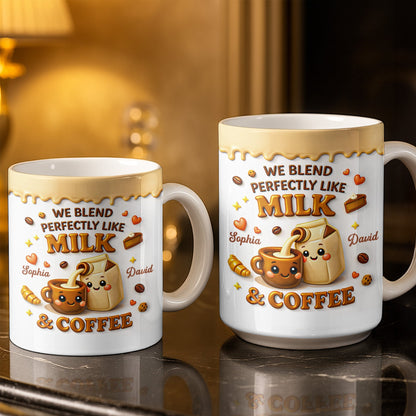 We Blend Perfectly Like Milk And Coffee - Personalized Custom Coffee Mug - CPL1347_MG