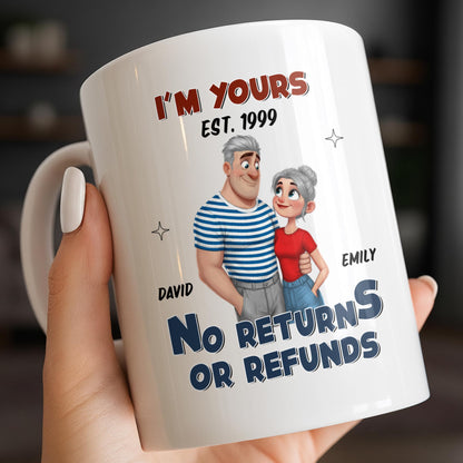 I'm Yours No Returns Or Refunds Cartoon Couple Design - Personalized Custom Coffee Mug - CPL1353_MG
