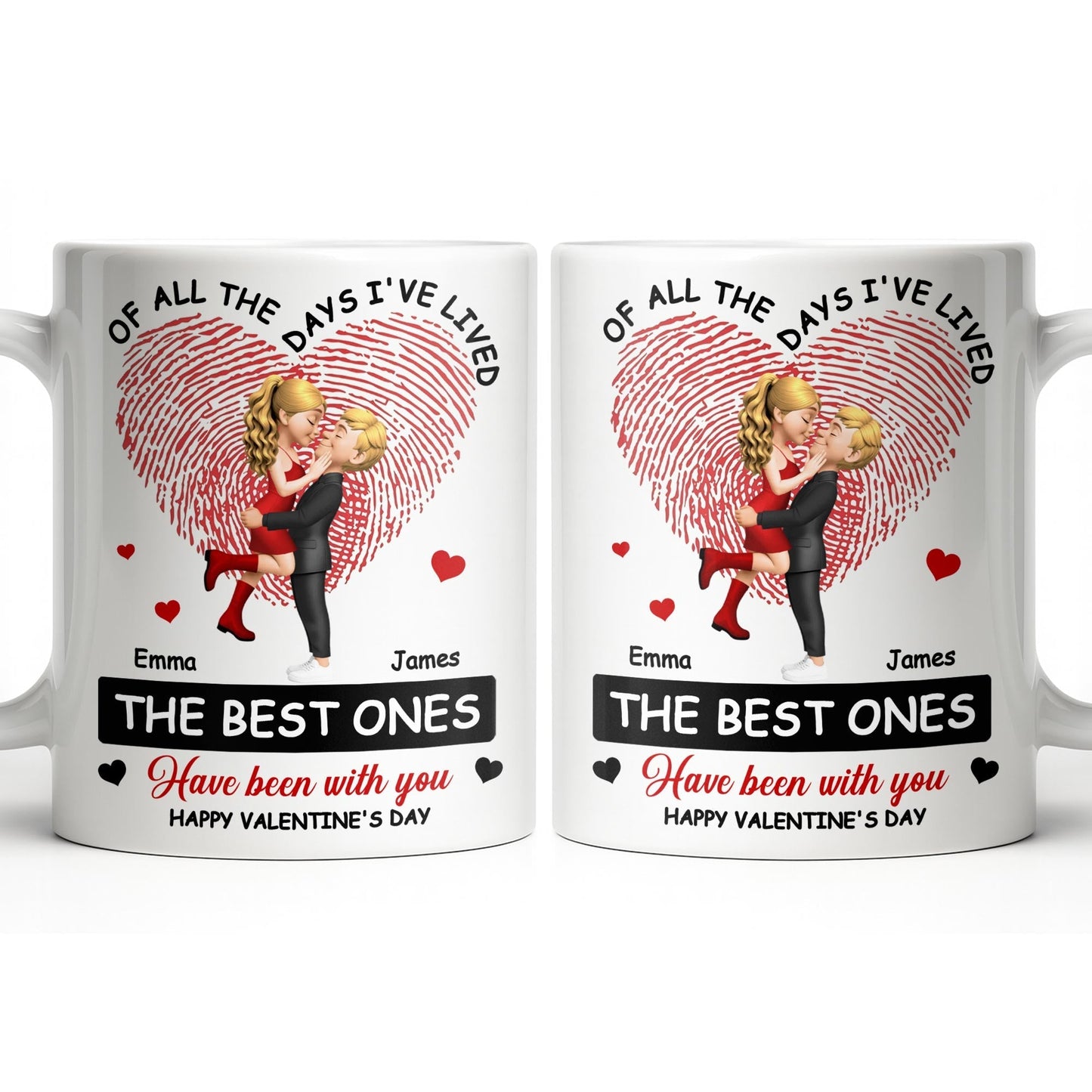 Of All The Days I've Lived, The Best Ones With Heart And Couple - Personalized Custom Coffee Mug - CPL1364_MG