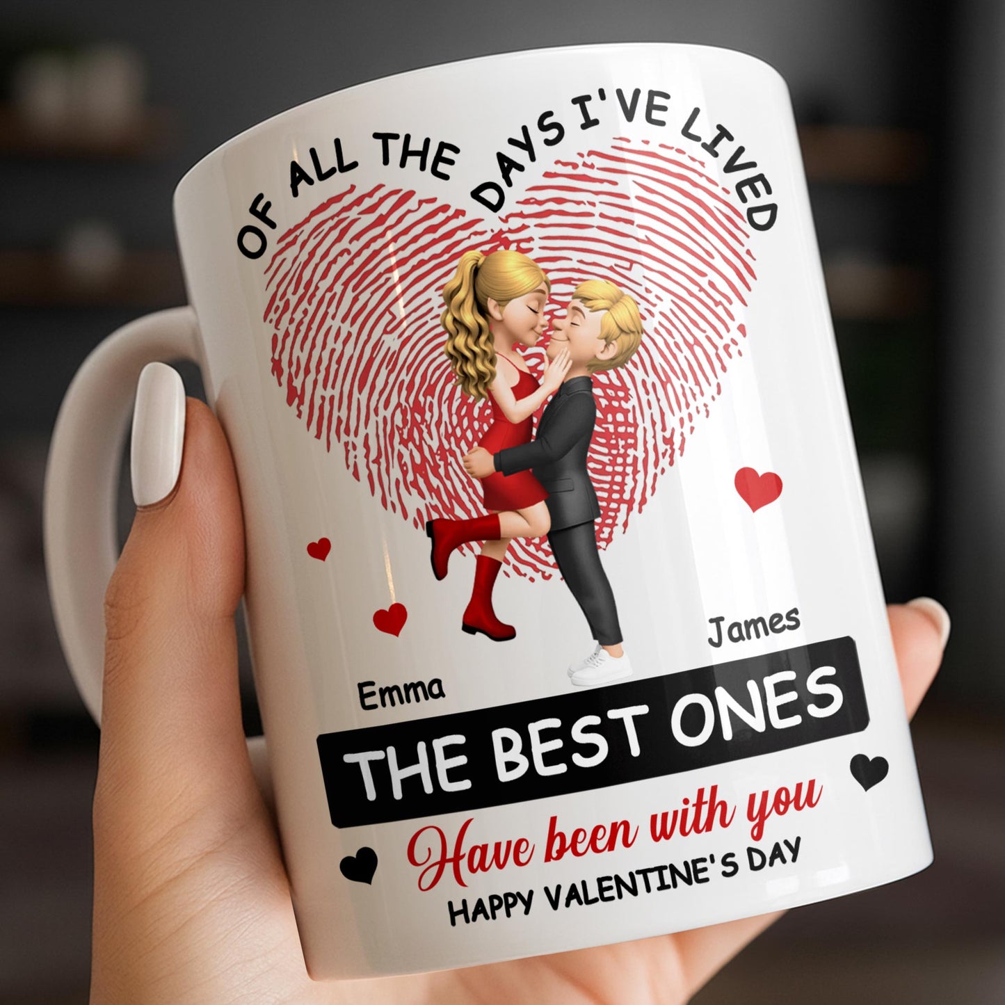 Of All The Days I've Lived, The Best Ones With Heart And Couple - Personalized Custom Coffee Mug - CPL1364_MG