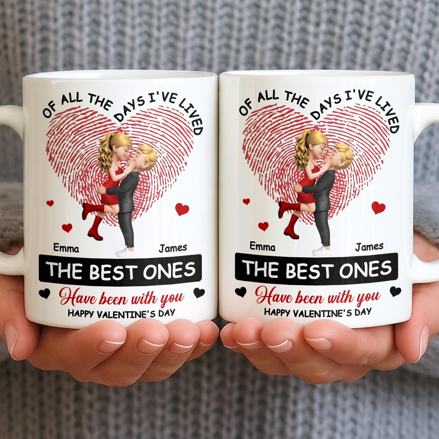 Of All The Days I've Lived, The Best Ones With Heart And Couple - Personalized Custom Coffee Mug - CPL1364_MG