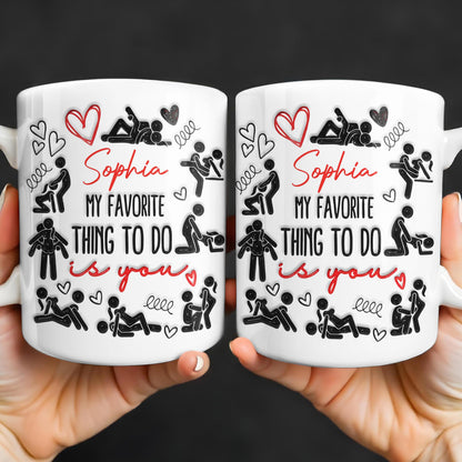 My Favorite Thing To Do Is You Hearts - Personalized Custom Coffee Mug - CPL1376_MG