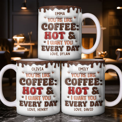 Youre Like Coffee Chocolate Drip - Personalized Custom Coffee Mug - CPL1381_MG