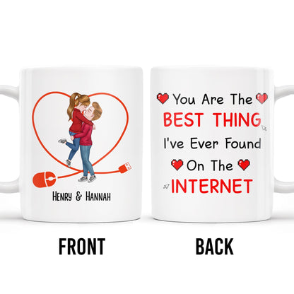 You Are The Best Thing I've Ever Found On The Internet - Personalized Custom Coffee Mug - CPL207_MG
