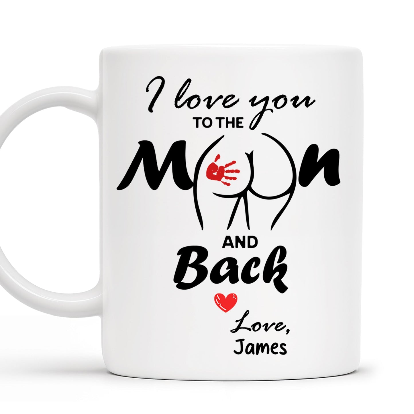 I Love You To The Moon And Back Mug With Moon And Hands Design - Personalized Custom Coffee Mug - CPL208_MG