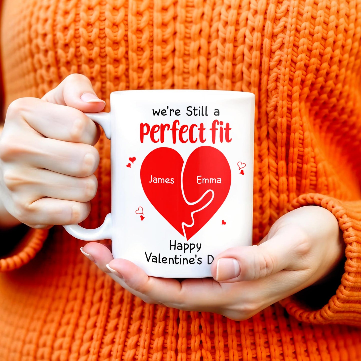 We're Still A Perfect Fit Happy Valentine's Day - Personalized Custom Coffee Mug - CPL213_MG