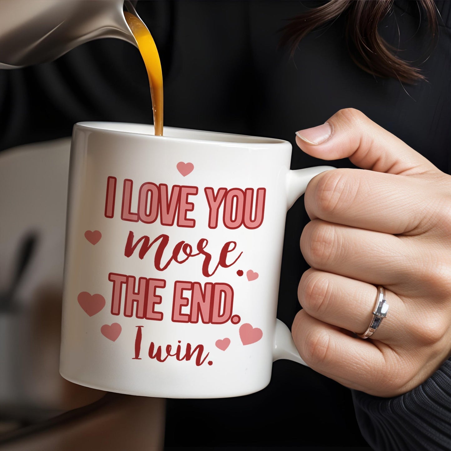 You Are My Person, I Love You More Couple Mug - Personalized Custom Coffee Mug - CPL251_MG