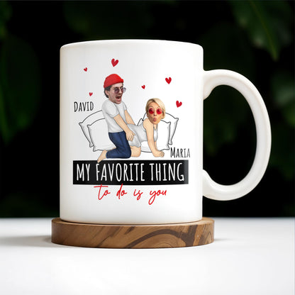My Favorite Thing Romantic Cartoon Couple Mug - Personalized Custom Coffee Mug - CPL257_MG