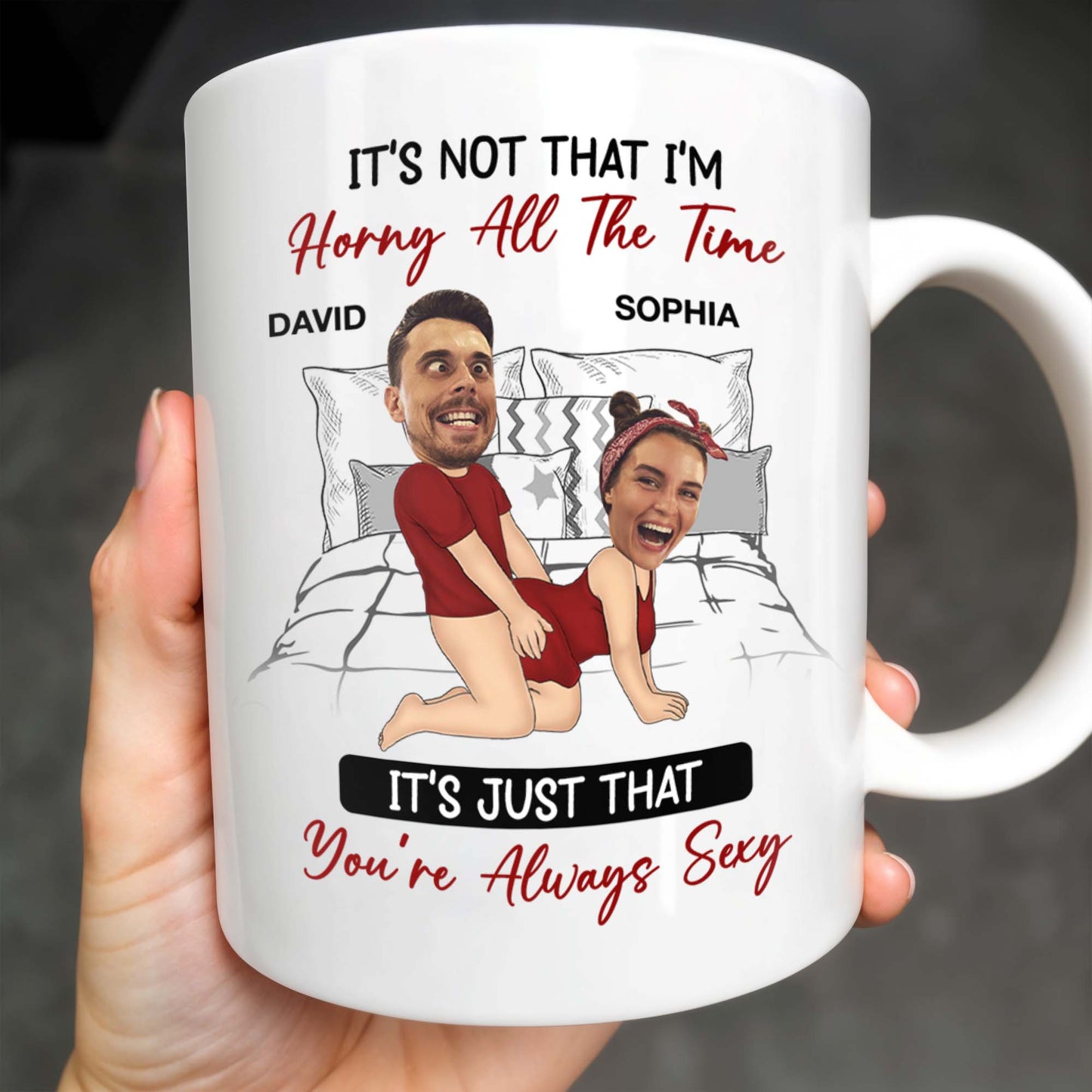 Romantic Couple in Red You're Always Sexy Quote - Personalized Custom Coffee Mug - CPL277_MG