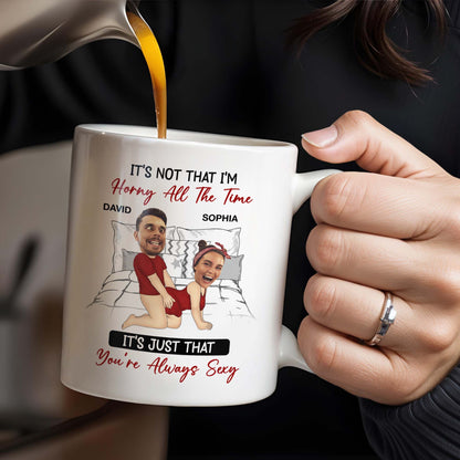 Romantic Couple in Red You're Always Sexy Quote - Personalized Custom Coffee Mug - CPL277_MG