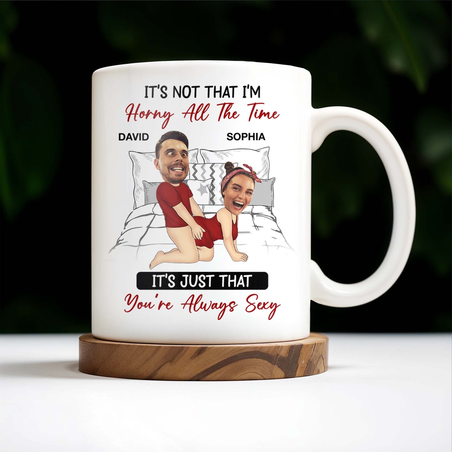 Romantic Couple in Red You're Always Sexy Quote - Personalized Custom Coffee Mug - CPL277_MG
