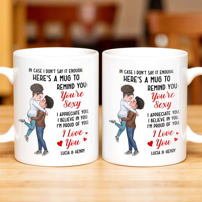 Romantic Couple Hugging Reminder I Love You Mug - Personalized Custom Coffee Mug - CPL312_MG