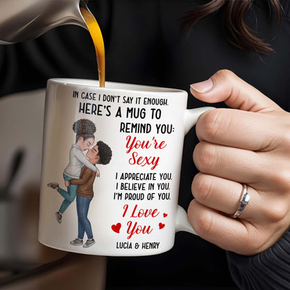 Romantic Couple Hugging Reminder I Love You Mug - Personalized Custom Coffee Mug - CPL312_MG