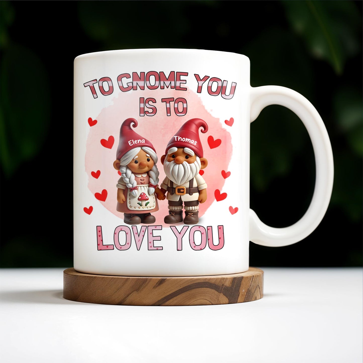 To Gnome You Is To Love You With Cute Gnomes - Personalized Custom Coffee Mug - CPL323_MG