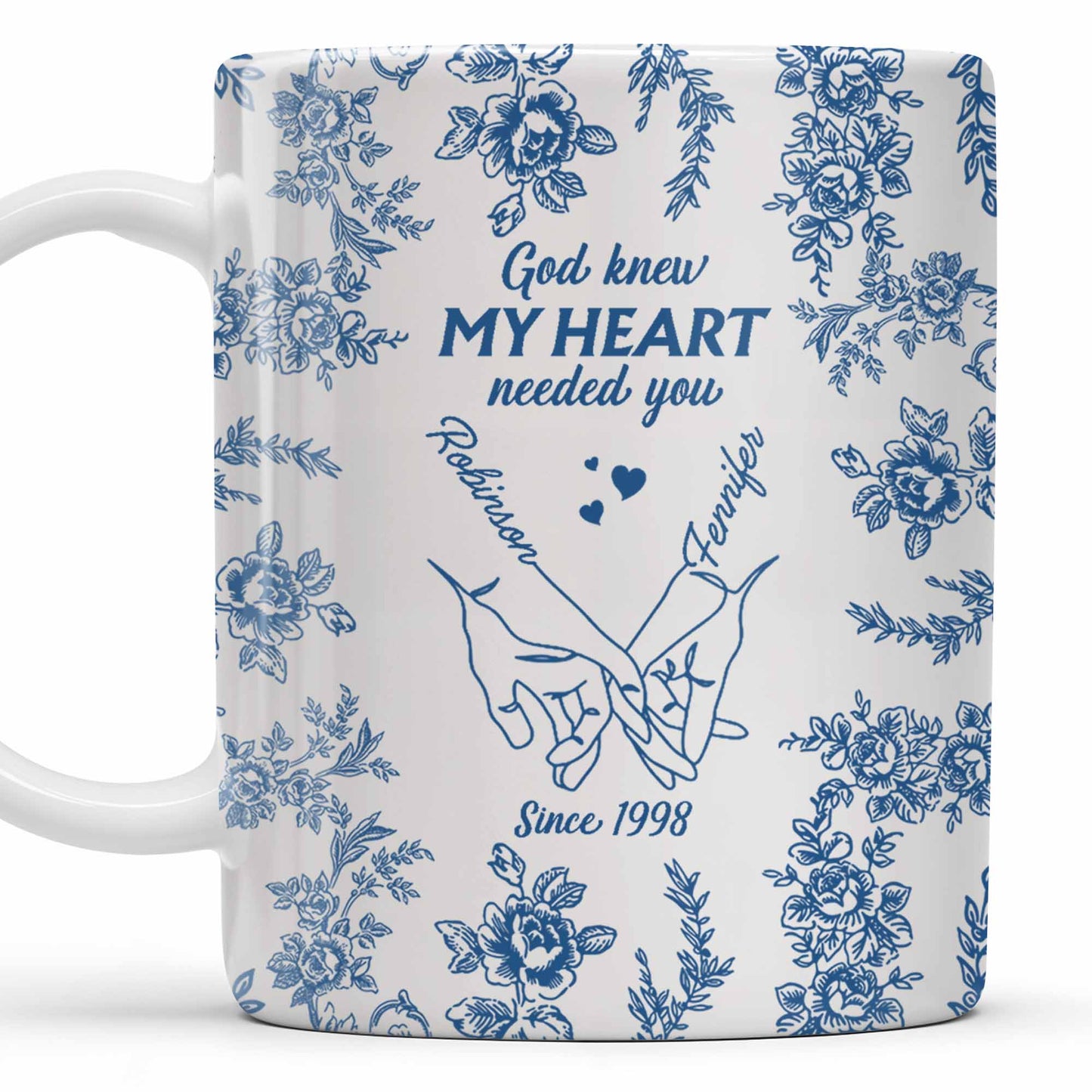 God Knew My Heart Needed You Floral Love Mug - Personalized Custom Coffee Mug - CPL413_MG