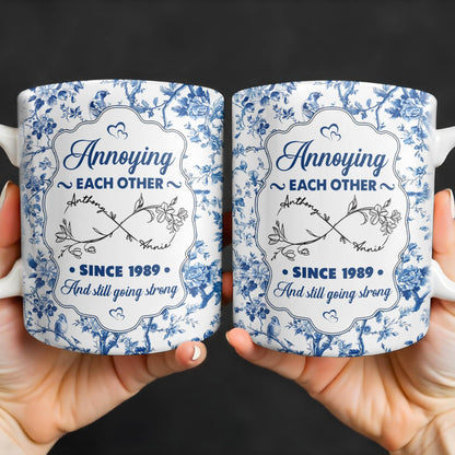 Annoying Each Other Since And Still Going Strong - Personalized Custom Coffee Mug - CPL415_MG