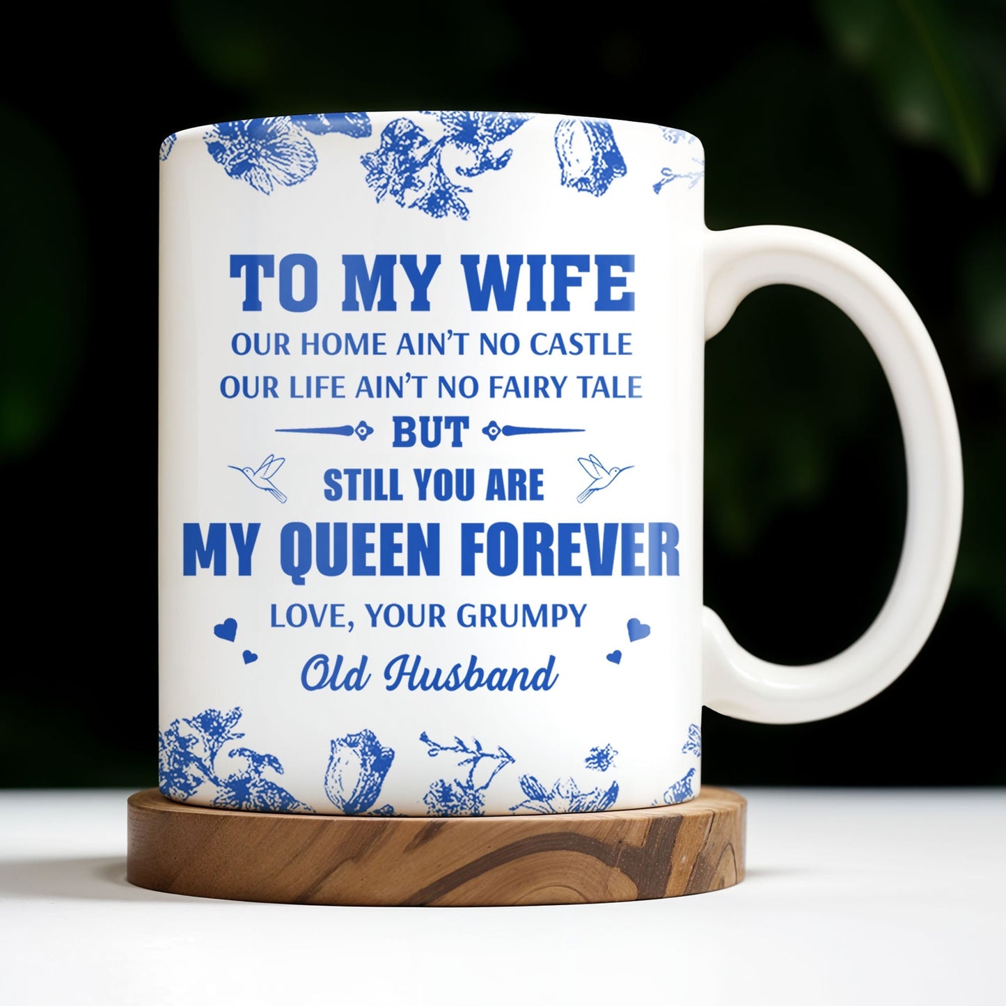To My Wife You Are My Queen Forever Hearts and Birds Design - Personalized Custom Coffee Mug - CPL513_MG