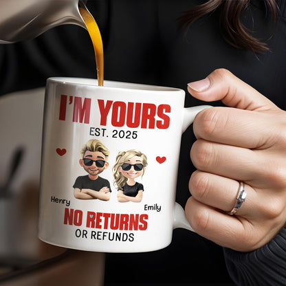 I'm Yours No Returns Or Refunds, Cartoon Couple With Hearts - Personalized Custom Coffee Mug - CPL548_MG