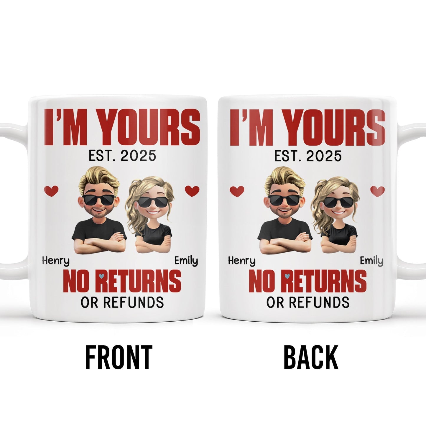 I'm Yours No Returns Or Refunds, Cartoon Couple With Hearts - Personalized Custom Coffee Mug - CPL548_MG