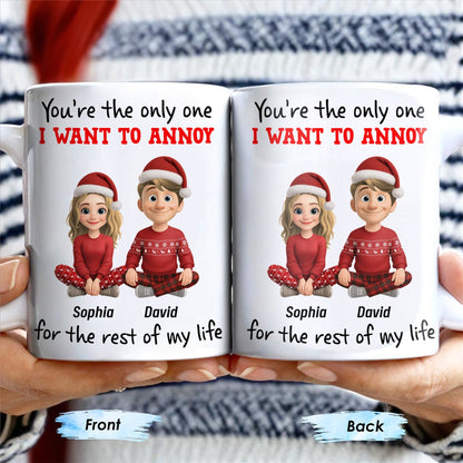 You're The Only One I Want To Annoy, Cartoon Couple With Santa Hats - Personalized Custom Coffee Mug - CPL662_MG