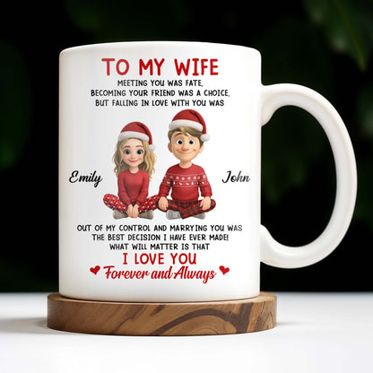 To My Wife, Meeting You Was Fate, Love Forever And Always, Cartoon Couple - Personalized Custom Coffee Mug - CPL988_MG