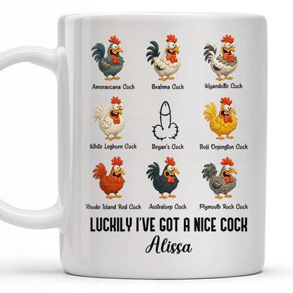 Luckily I've Got A Nice Cock Featuring Diverse Breeds Of Chickens - Personalized Custom Coffee Mug - CPL991_MG