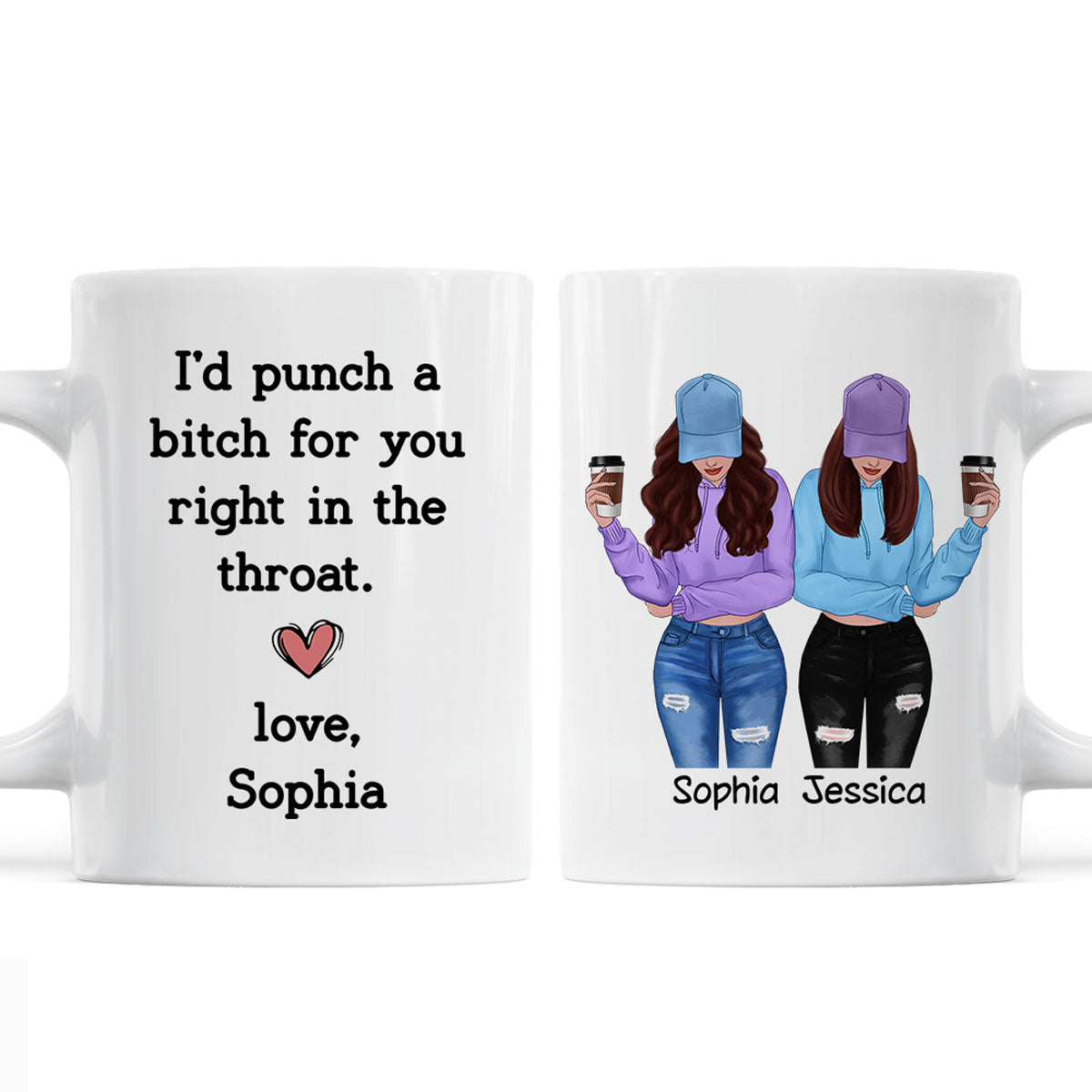 I'd Punch A Bitch For You Gift For Besties Cool Best Friends Friendship Cup Personalized Mug
