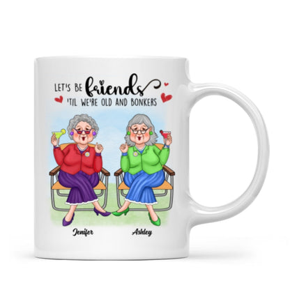 Best Friends Forever Cool Old Ladies Gift For Besties Personalized Mug