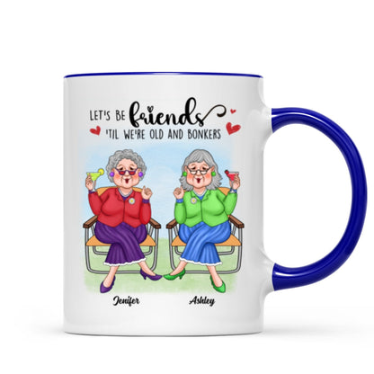 Best Friends Forever Cool Old Ladies Gift For Besties Personalized Mug