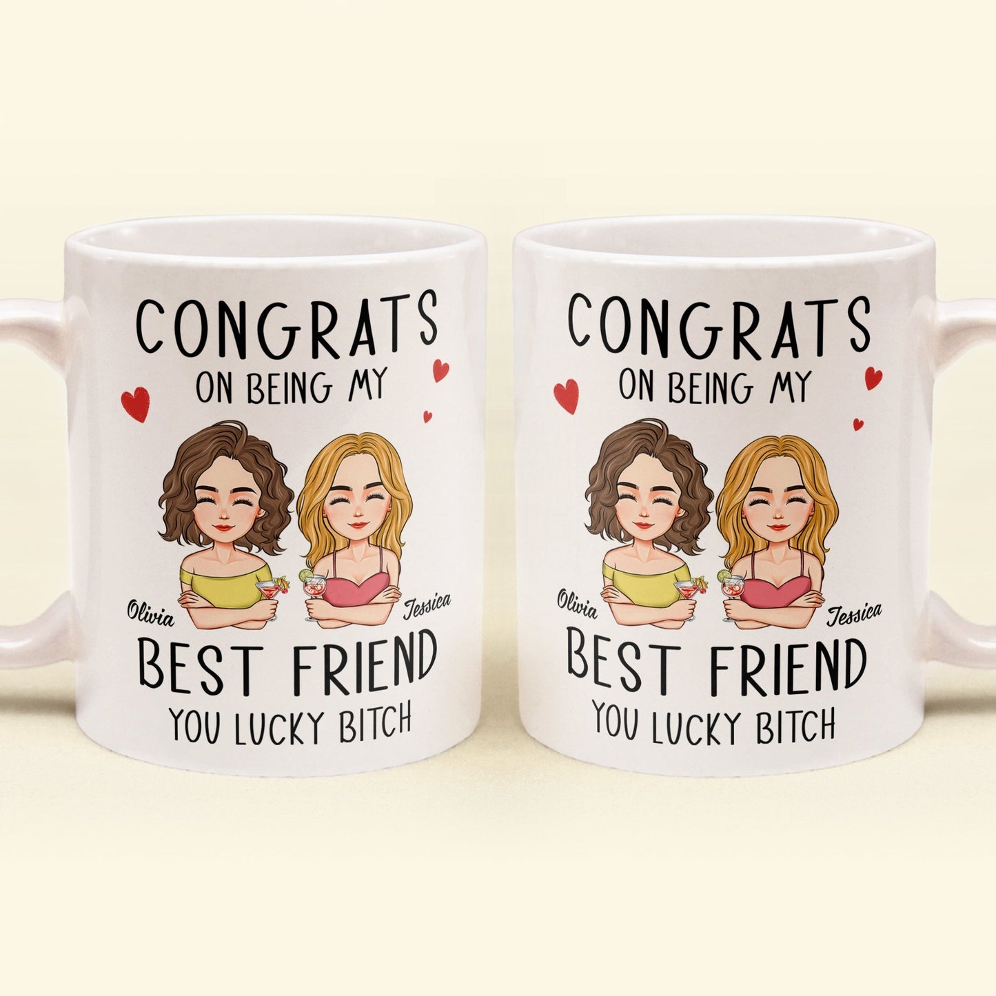 Congrats On Being My Bestie - Personalized Mug