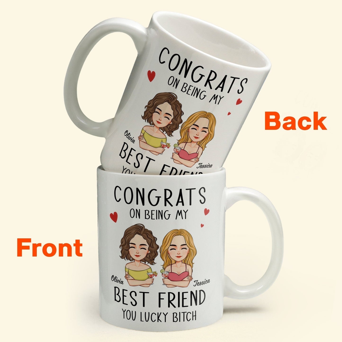 Congrats On Being My Bestie - Personalized Mug
