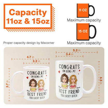 Congrats On Being My Bestie - Personalized Mug