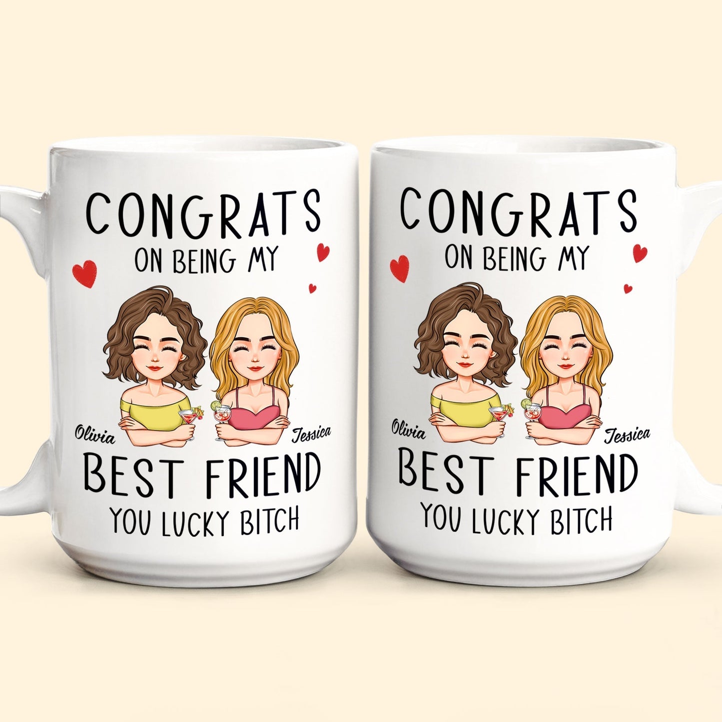 Congrats On Being My Bestie - Personalized Mug