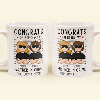 Congrats On Being My Partner In Crime - Personalized Mug