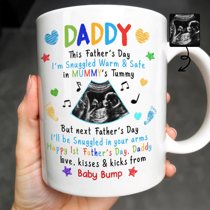 This Father's Day I'm Snuggled Warm & Safe In Mummy's Tummy, Ultrasound And Hearts - Personalized Custom Coffee Mug - DAD031_MG