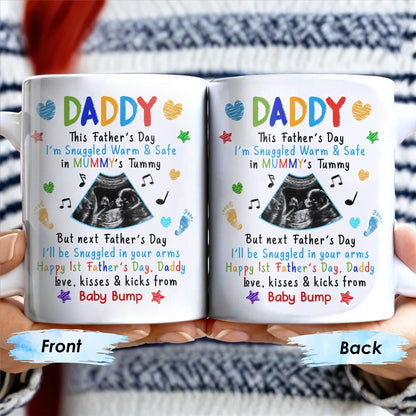 This Father's Day I'm Snuggled Warm & Safe In Mummy's Tummy, Ultrasound And Hearts - Personalized Custom Coffee Mug - DAD031_MG