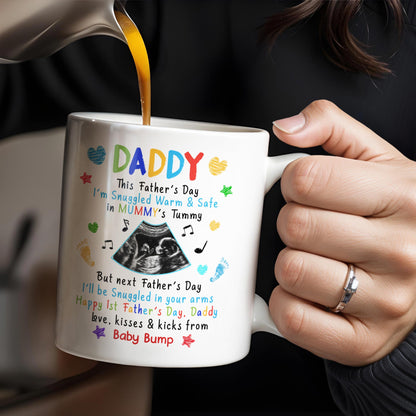 This Father's Day I'm Snuggled Warm & Safe In Mummy's Tummy, Ultrasound And Hearts - Personalized Custom Coffee Mug - DAD031_MG