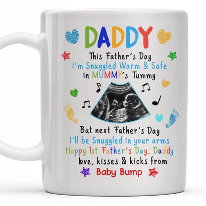 This Father's Day I'm Snuggled Warm & Safe In Mummy's Tummy, Ultrasound And Hearts - Personalized Custom Coffee Mug - DAD031_MG