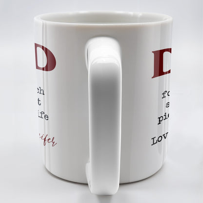 DAD Thank You For Being Such An Important Piece Of My Life - Personalized Custom Coffee Mug - DAD034_MG