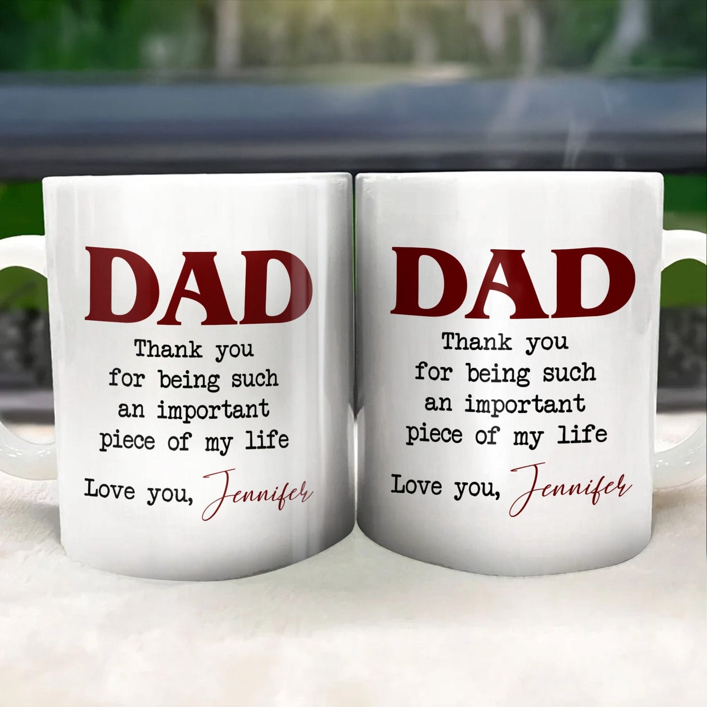 DAD Thank You For Being Such An Important Piece Of My Life - Personalized Custom Coffee Mug - DAD034_MG
