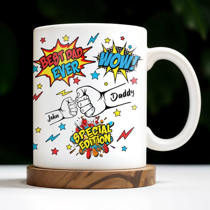 Best Dad Ever, Wow, Fist and Stars - Personalized Custom Coffee Mug - DAD039_MG