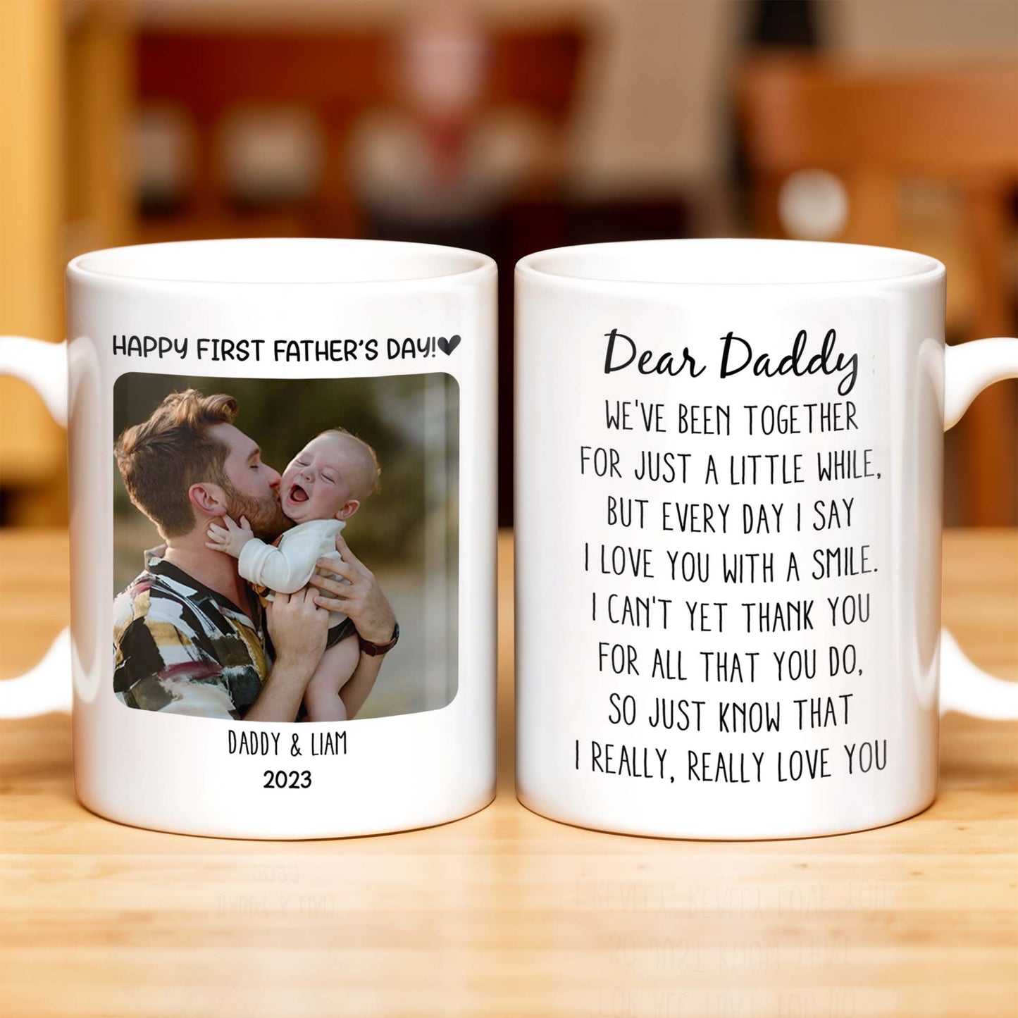Dear Daddy, We've been together for just a little while, Photo and Heart - Personalized Custom Coffee Mug - DAD043_MG