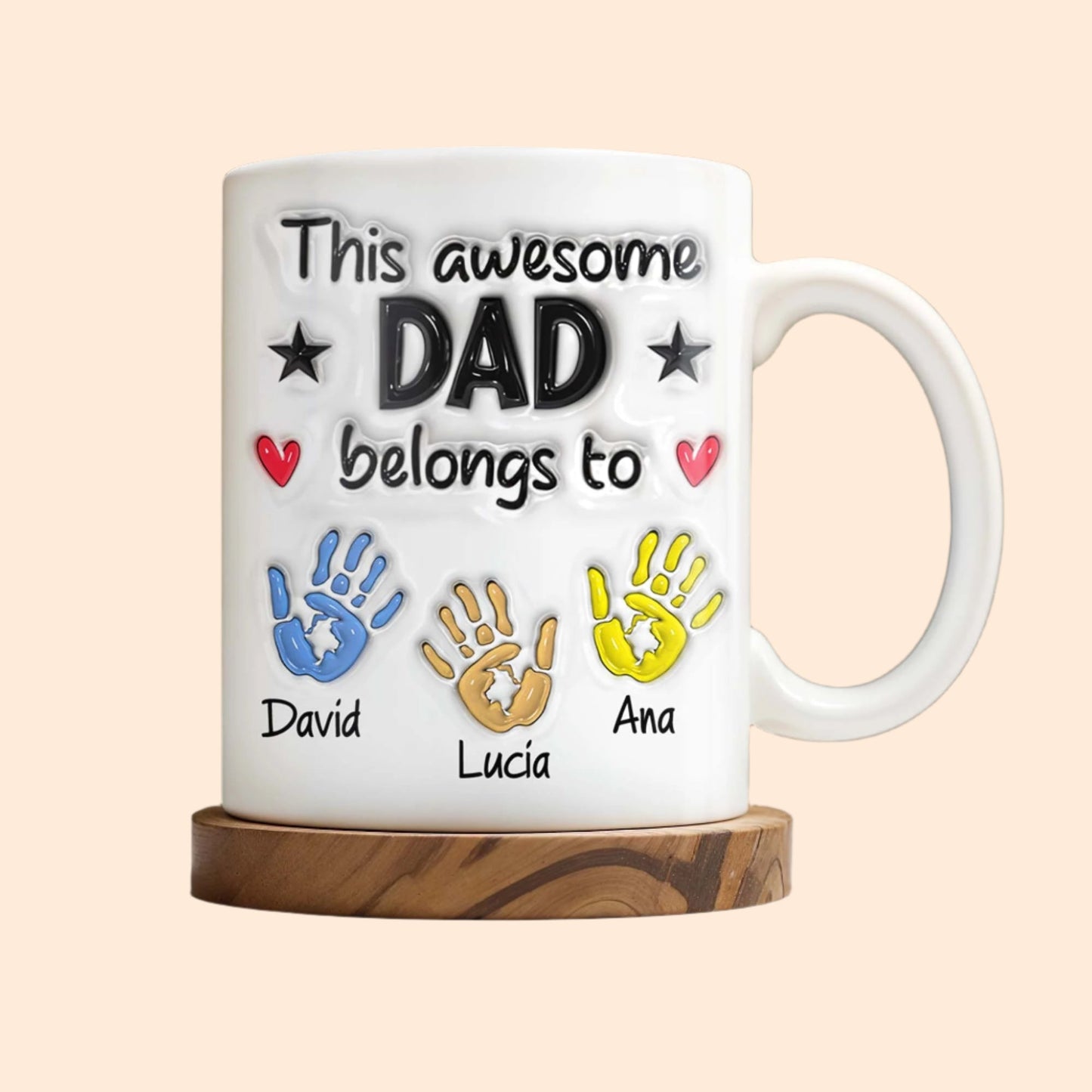This Awesome Dad Belongs To, Hands, Heart and Star - Personalized Custom Coffee Mug - DAD047_MG
