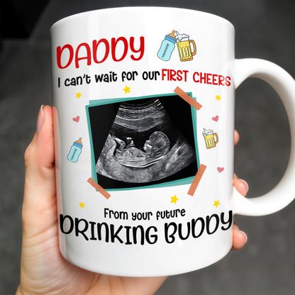 Dear Daddy, This Father's Day I'll Be Snuggled Up, Ultrasound Image, Beer, Heart - Personalized Custom Coffee Mug - DAD051_MG