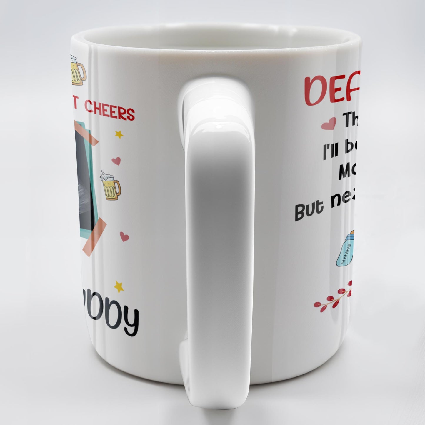Dear Daddy, This Father's Day I'll Be Snuggled Up, Ultrasound Image, Beer, Heart - Personalized Custom Coffee Mug - DAD051_MG